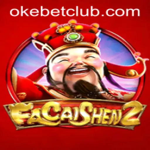 An In-depth Look at FaCaiShen2: The Exciting Slot Game Taking the Oke Bet Scene by Storm