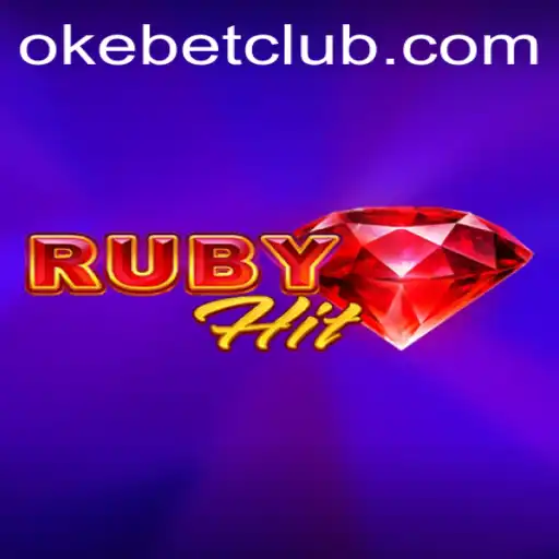 Exploring the Dynamic World of RubyHit: A New Era in Gaming with Oke Bet