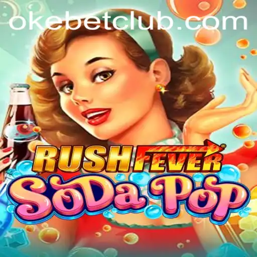 Exploring the Excitement of RushFeverSodaPop and Its Engaging Gameplay